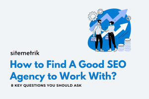 Finding the right SEO agency for your business