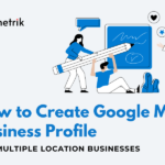 Google My Business for multi-location businesses