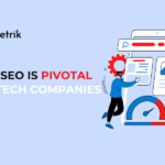 SEO importance for tech companies
