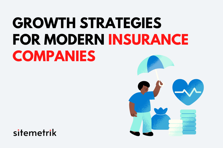 growth strategies for insurance companies