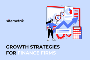 growth strategies for finance firms