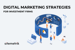 digital marketing strategies for investment firms