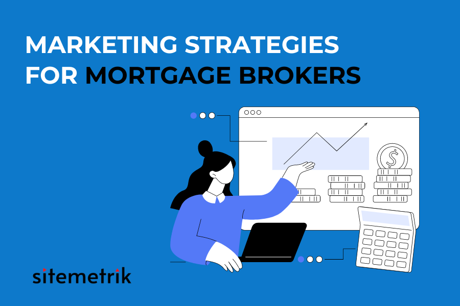 The Digital Future of Home Buying: Marketing Strategies for Mortgage Brokers